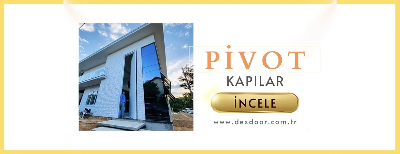 Pivot Kapı  